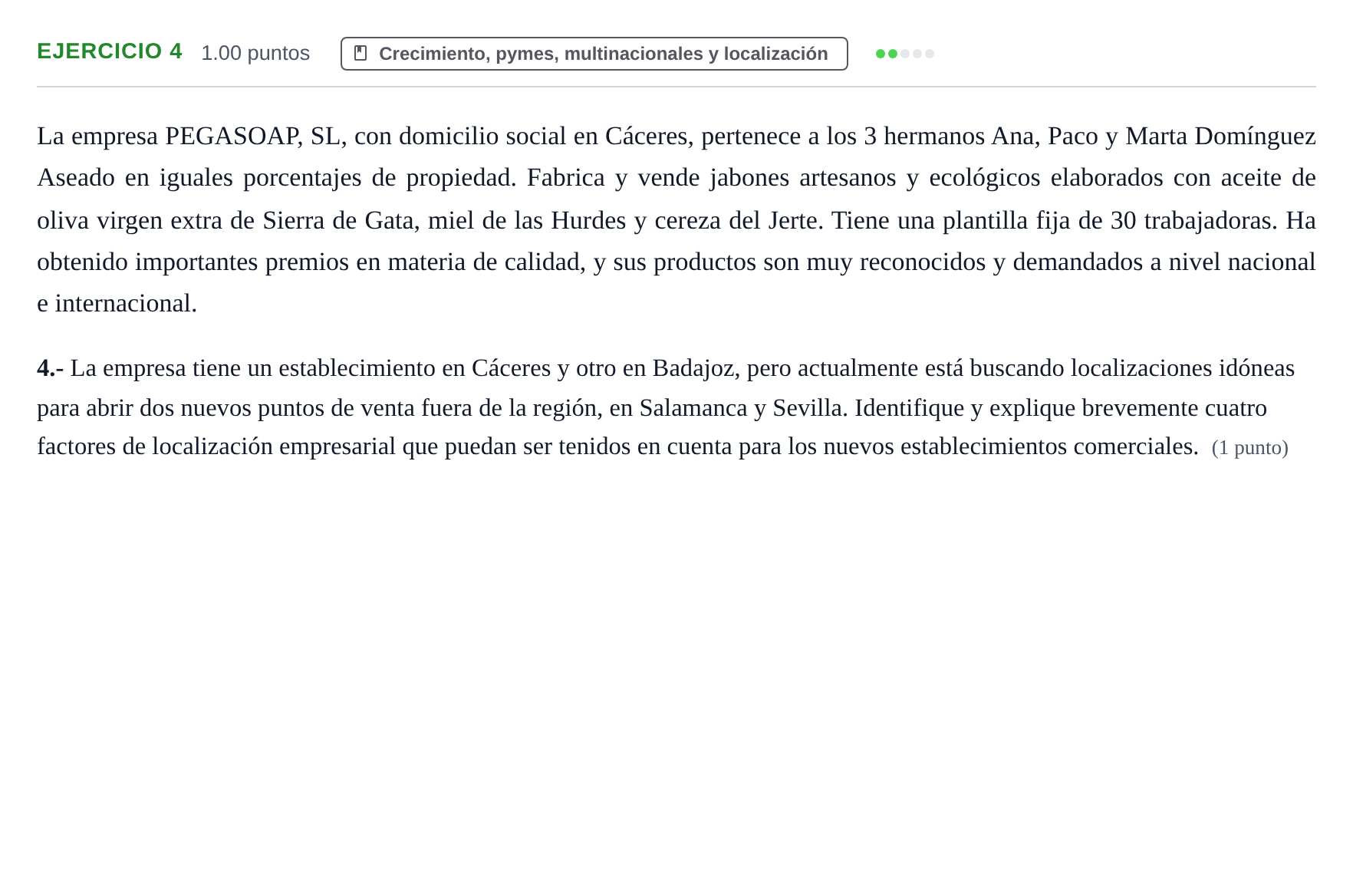 Enunciado: Problema 4 · Empresa y Diseño de Modelos de Negocio PAU Extremadura Extraordinaria 2022