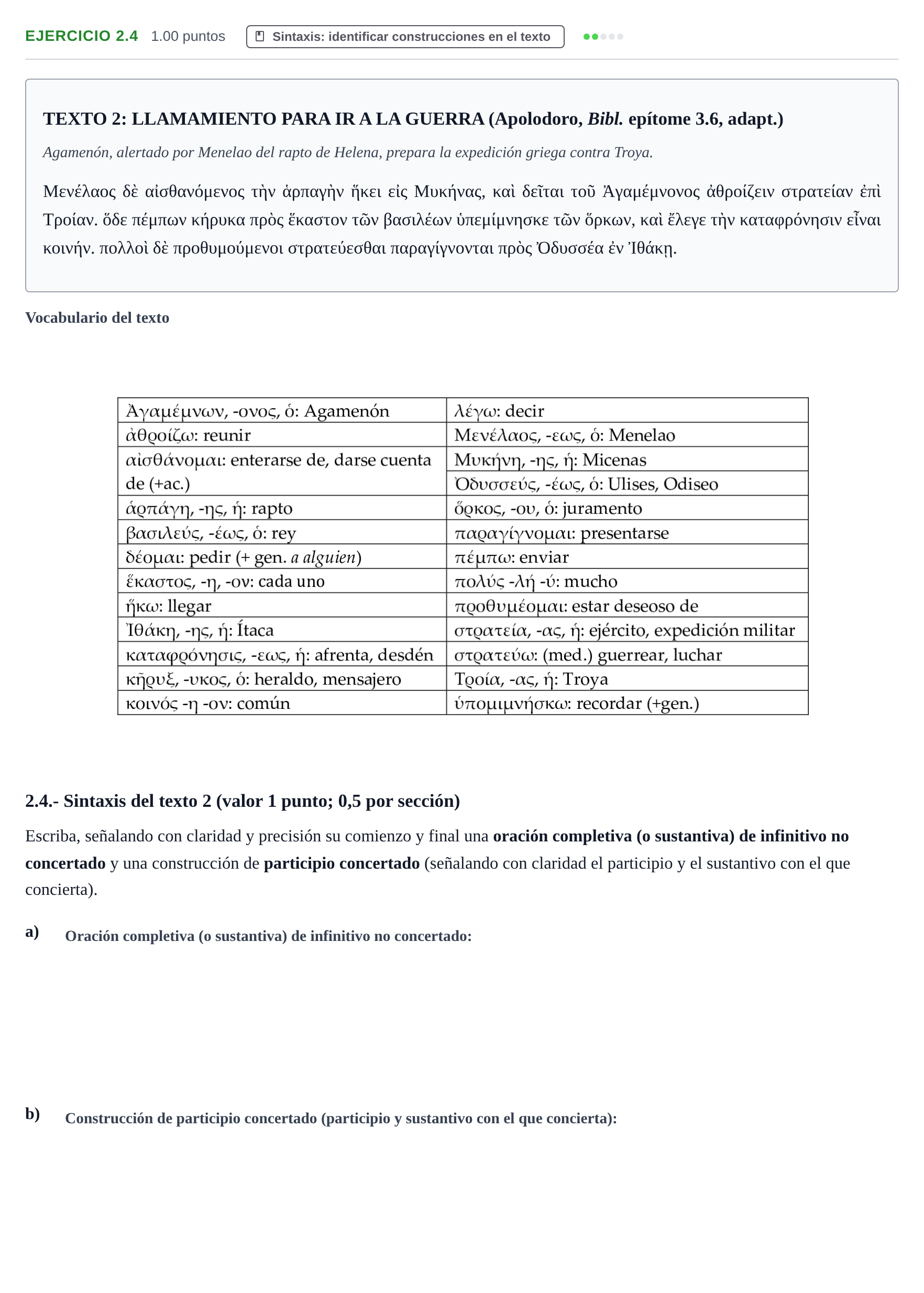 Enunciado: Ejercicio 2.4 · Griego II PAU Extremadura Extraordinaria 2022