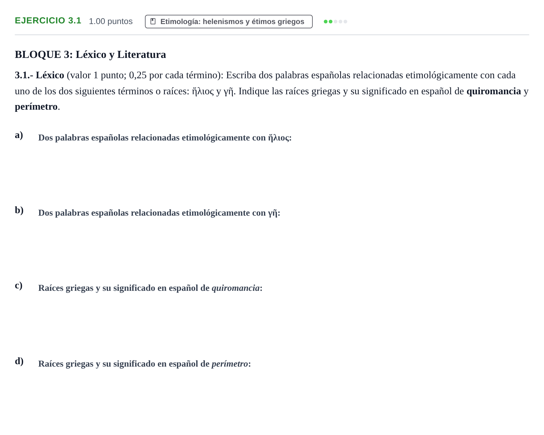 Enunciado: Ejercicio 3.1 · Griego II PAU Extremadura Extraordinaria 2022