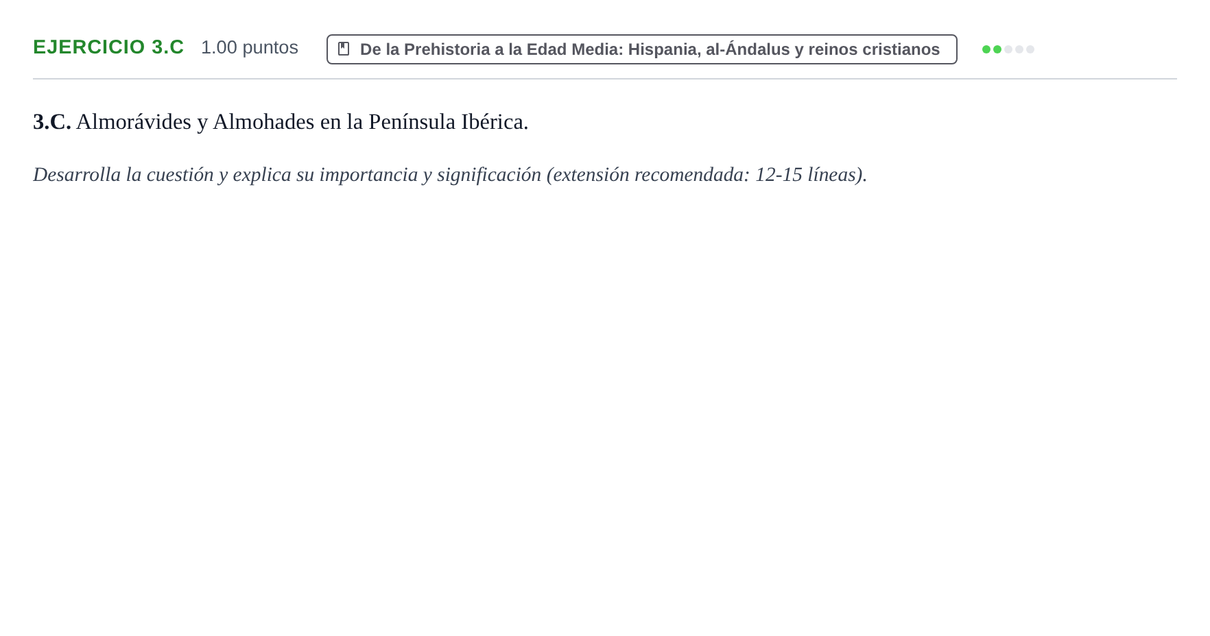 Enunciado: Ejercicio 3.C · Historia de España PAU Extremadura Extraordinaria 2022