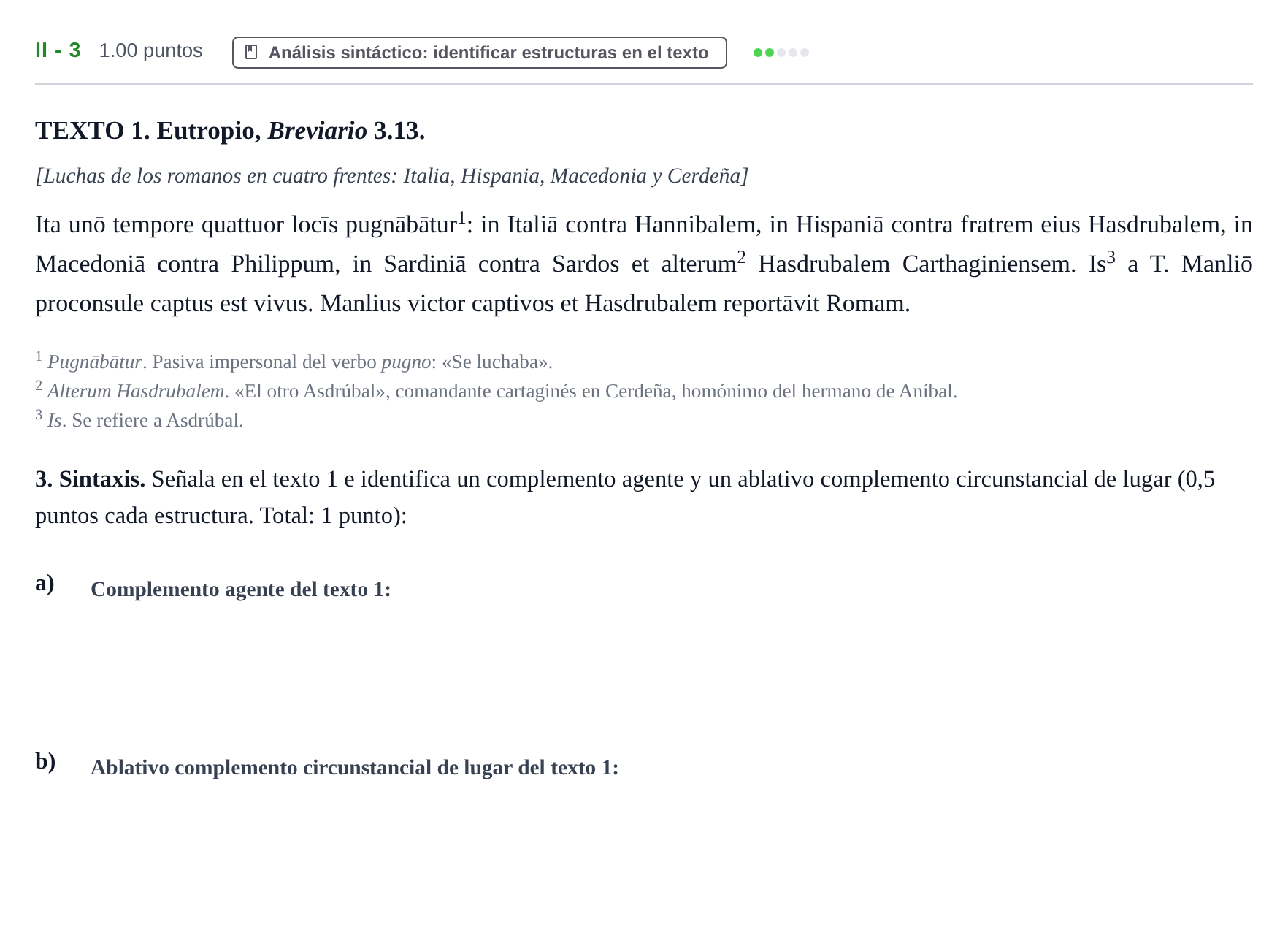 Enunciado: Ejercicio II - 3 · Latín II PAU Extremadura Extraordinaria 2022