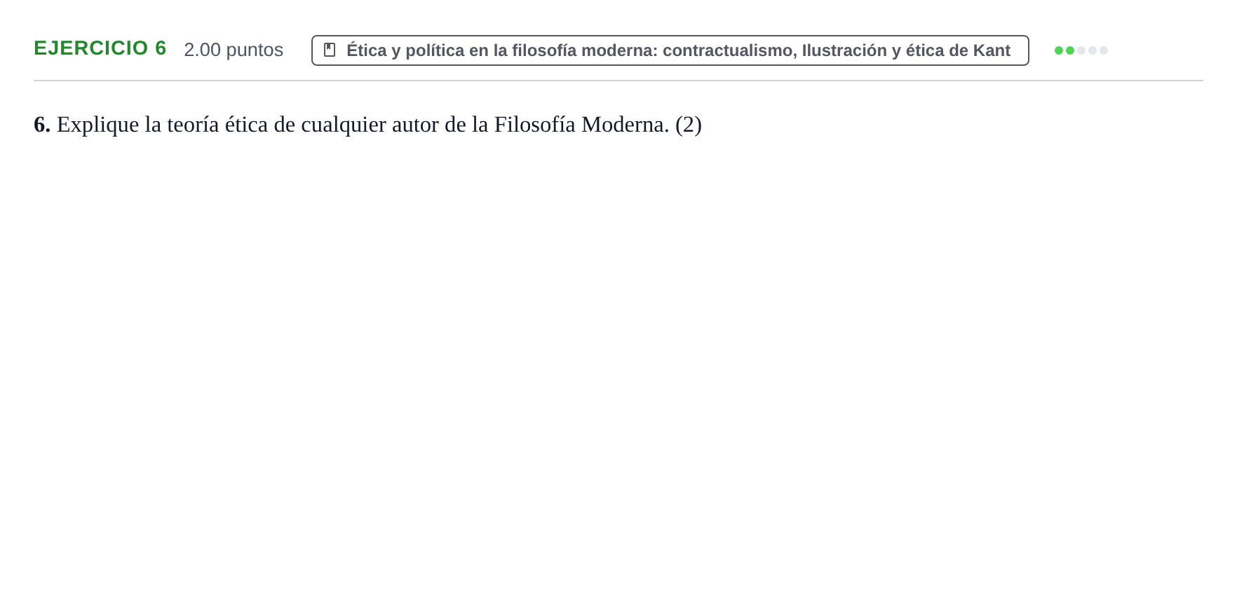 Enunciado: Problema 6 · Historia de la Filosofía PAU Extremadura Extraordinaria 2022
