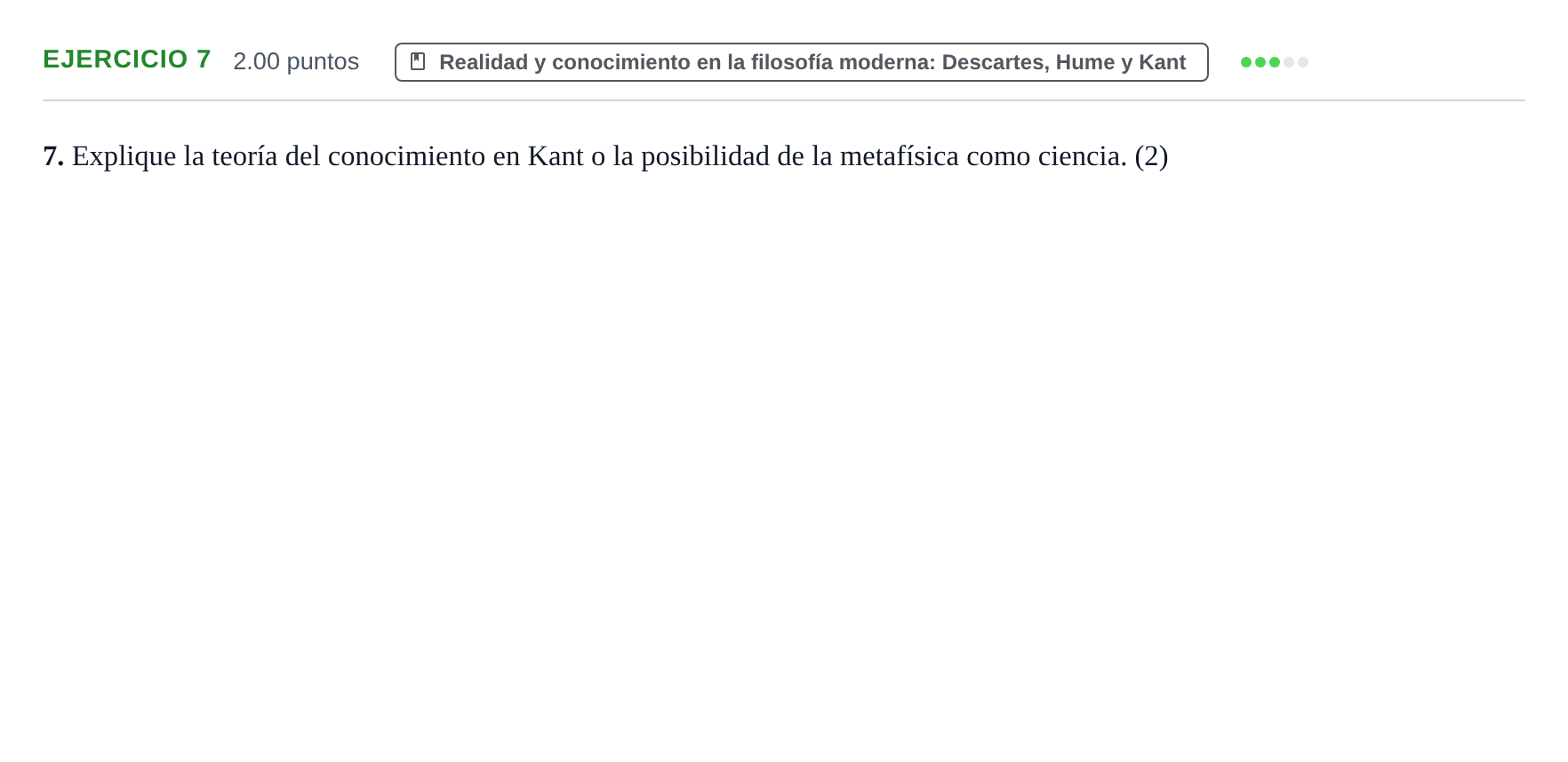 Enunciado: Problema 7 · Historia de la Filosofía PAU Extremadura Extraordinaria 2022