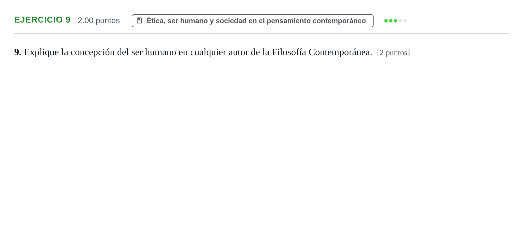 Enunciado: Problema 9 · Historia de la Filosofía PAU Extremadura Extraordinaria 2022