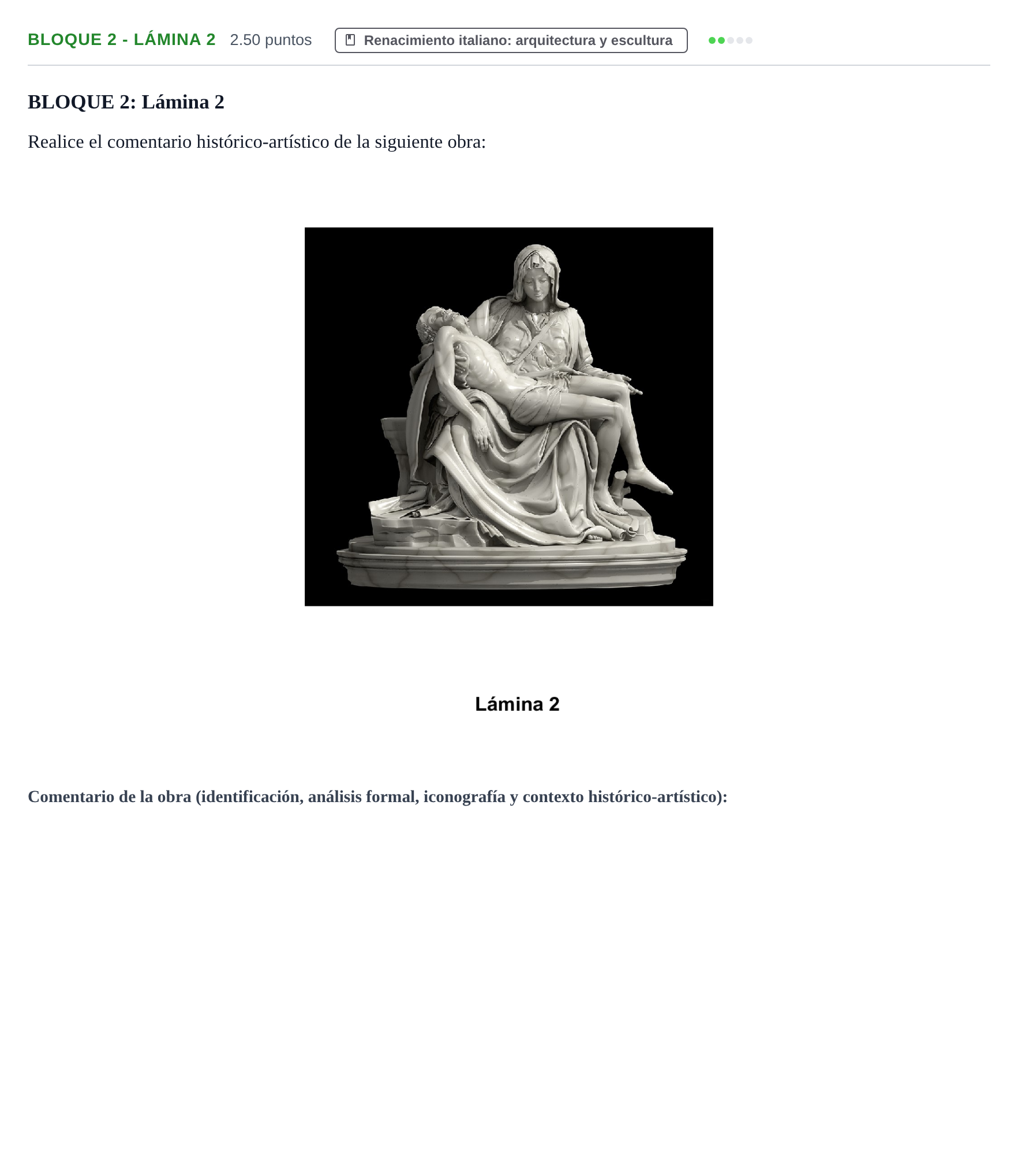Enunciado: Bloque 2 - Lámina 2 · Historia del Arte PAU Extremadura Extraordinaria 2022