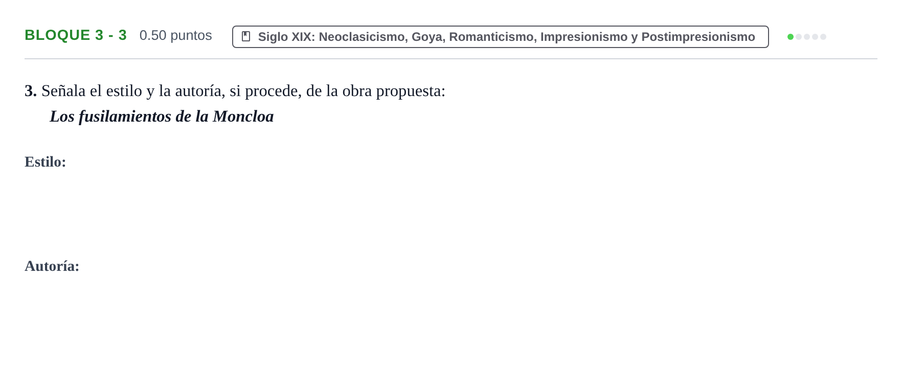 Enunciado: Bloque 3 - 3 · Historia del Arte PAU Extremadura Extraordinaria 2022