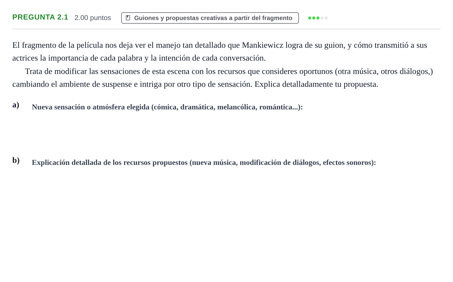 Enunciado: Pregunta 2.1 · Cultura Audiovisual II PAU Asturias Extraordinaria 2022