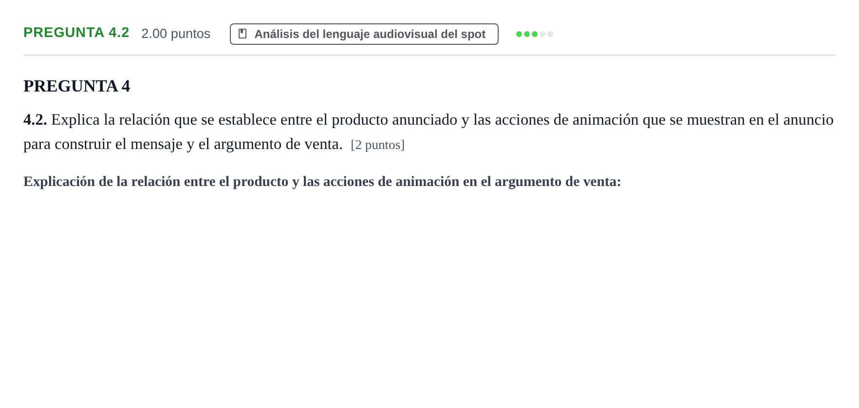 Enunciado: Pregunta 4.2 · Cultura Audiovisual II PAU Asturias Extraordinaria 2022