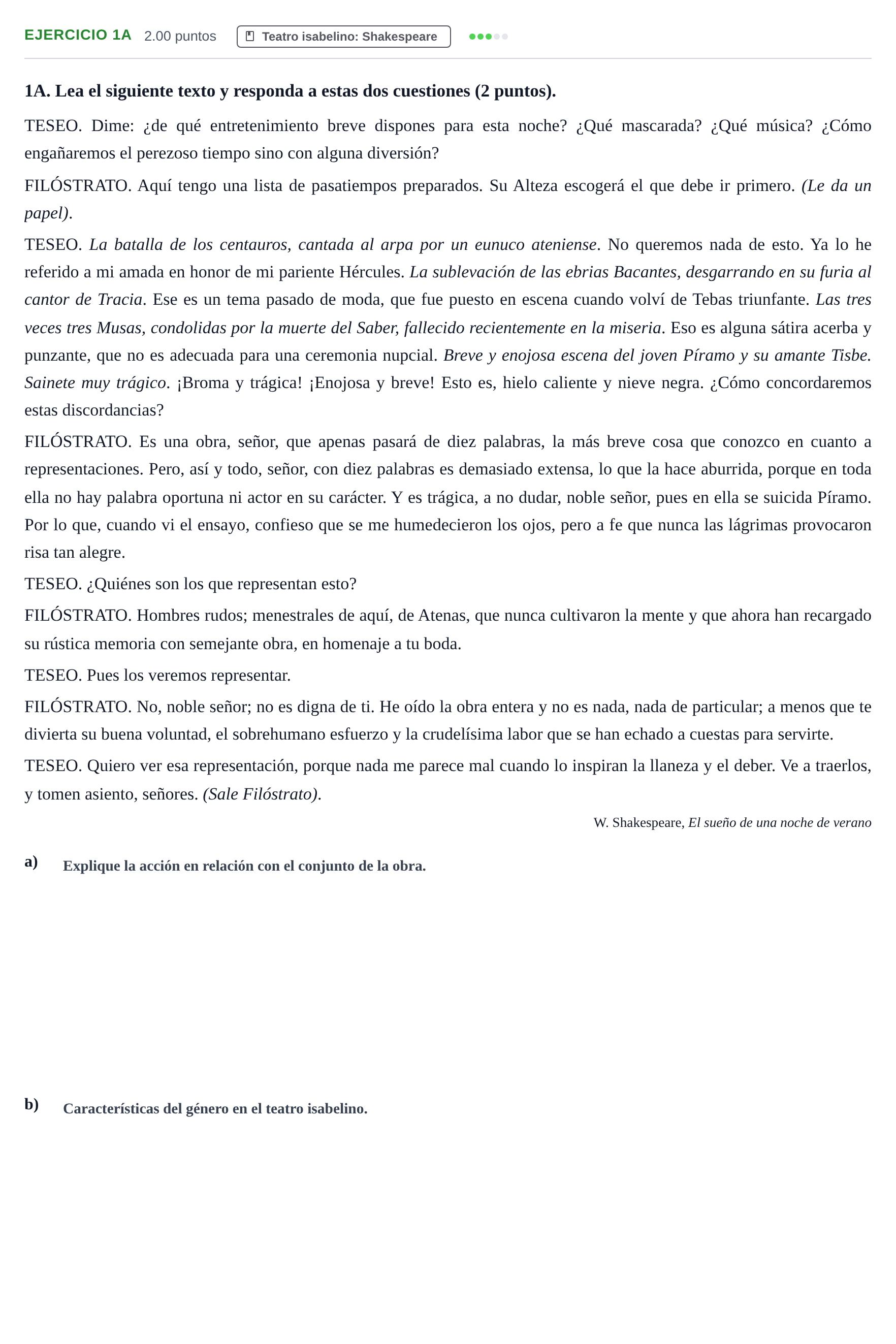 Enunciado: Ejercicio 1A · Artes Escénicas PAU Asturias Extraordinaria 2022