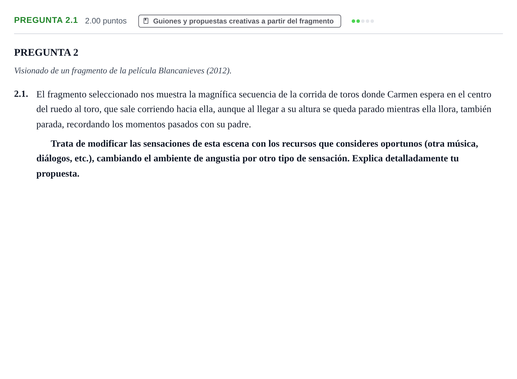 Enunciado: Pregunta 2.1 · Cultura Audiovisual II PAU Asturias Ordinaria 2022
