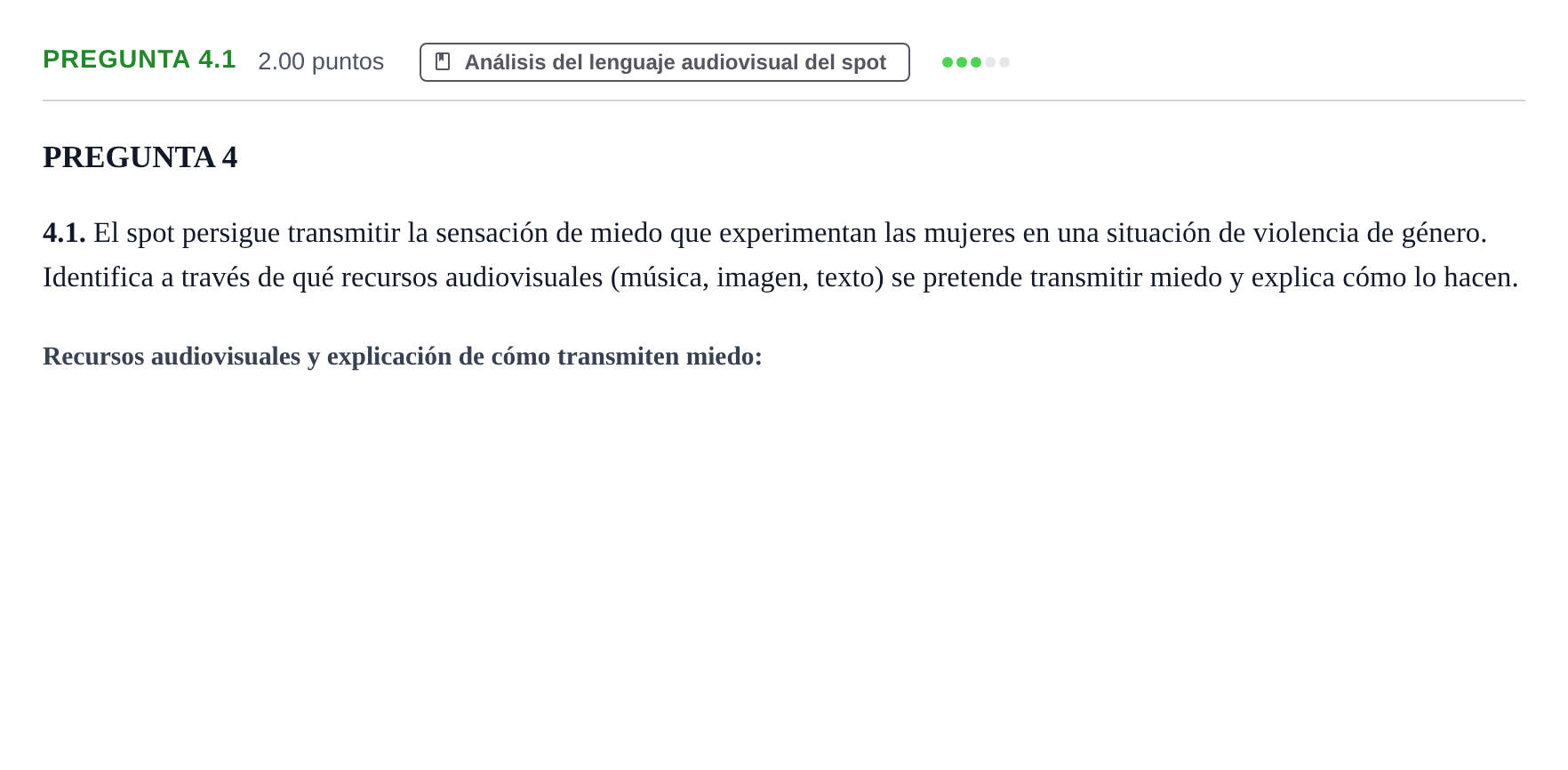 Enunciado: Pregunta 4.1 · Cultura Audiovisual II PAU Asturias Ordinaria 2022