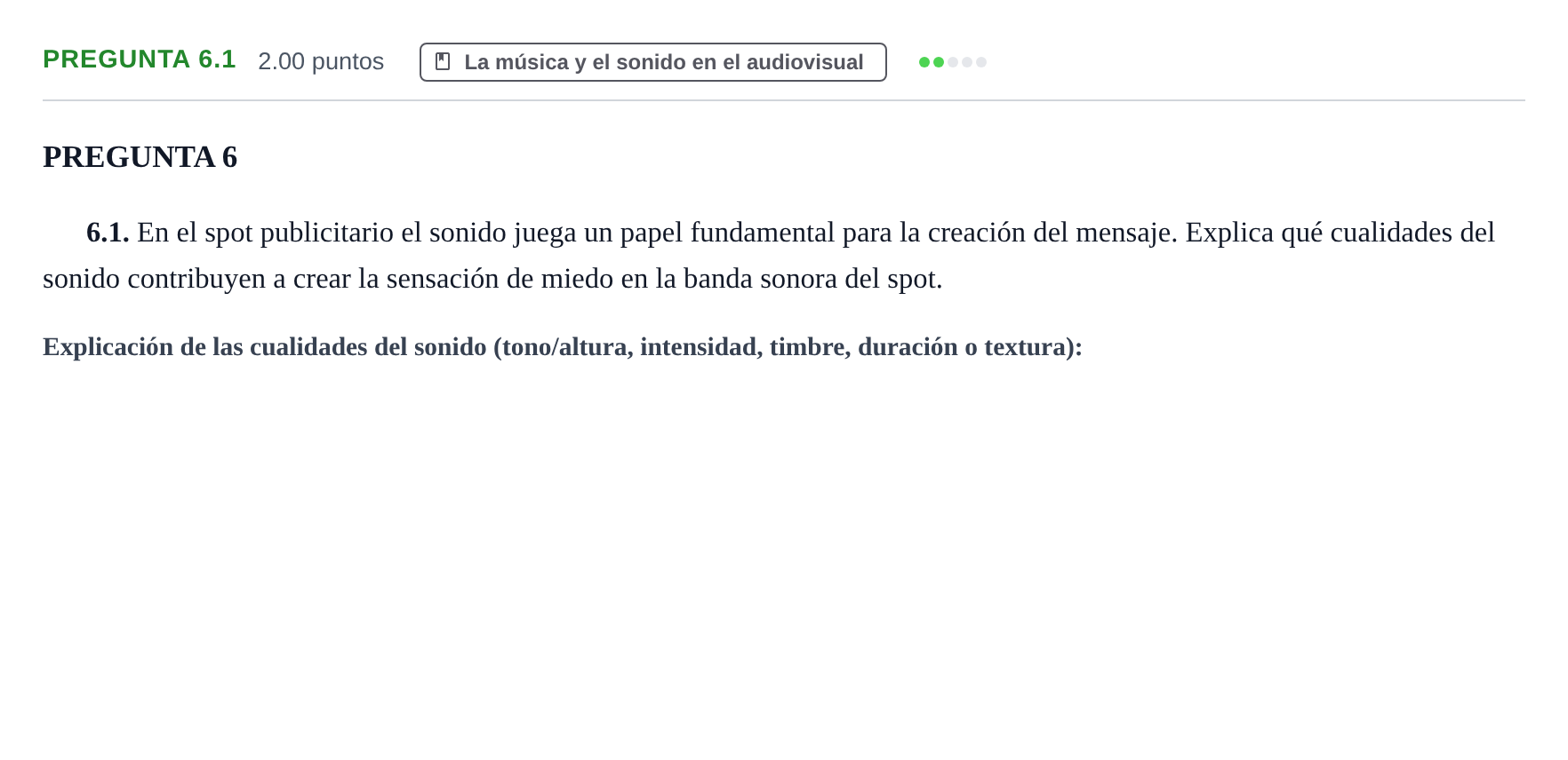Enunciado: Pregunta 6.1 · Cultura Audiovisual II PAU Asturias Ordinaria 2022