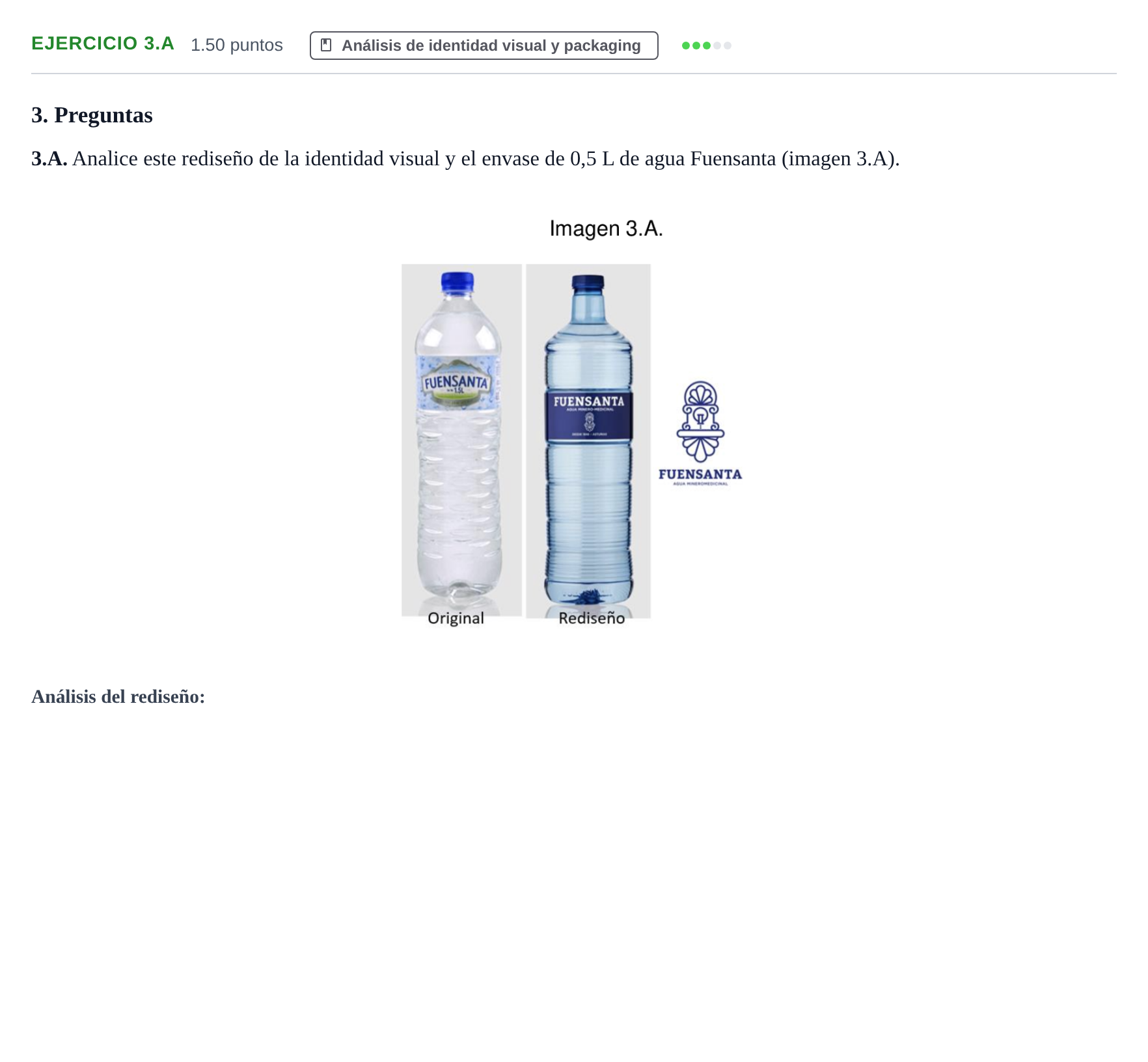 Enunciado: Ejercicio 3.A · Diseño PAU Asturias Ordinaria 2022