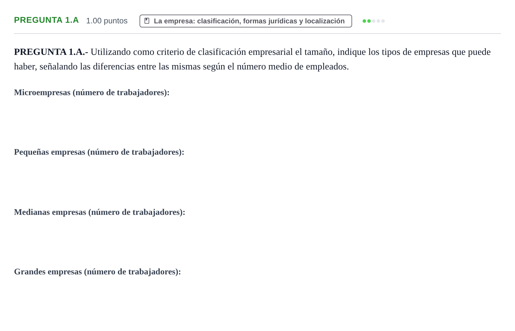 Enunciado: PREGUNTA 1.A · Empresa y Diseño de Modelos de Negocio PAU Asturias Extraordinaria 2022