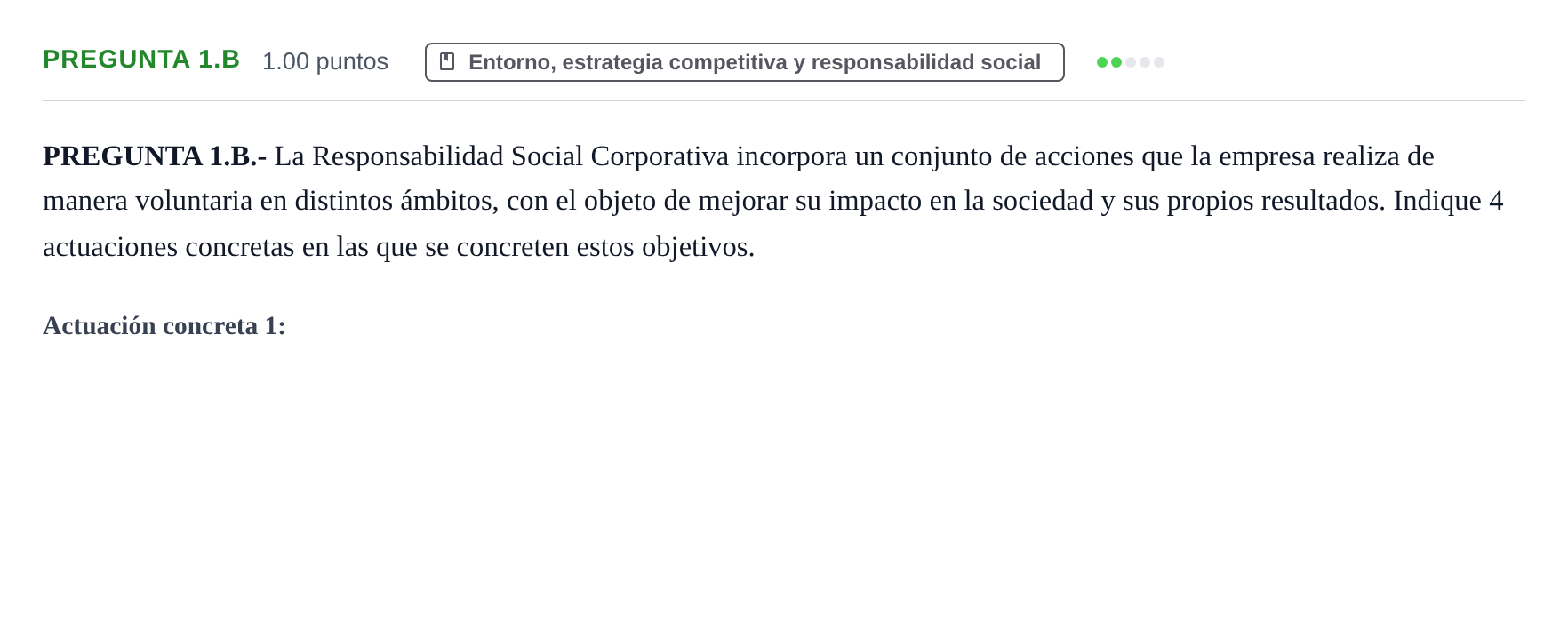 Enunciado: PREGUNTA 1.B · Empresa y Diseño de Modelos de Negocio PAU Asturias Extraordinaria 2022