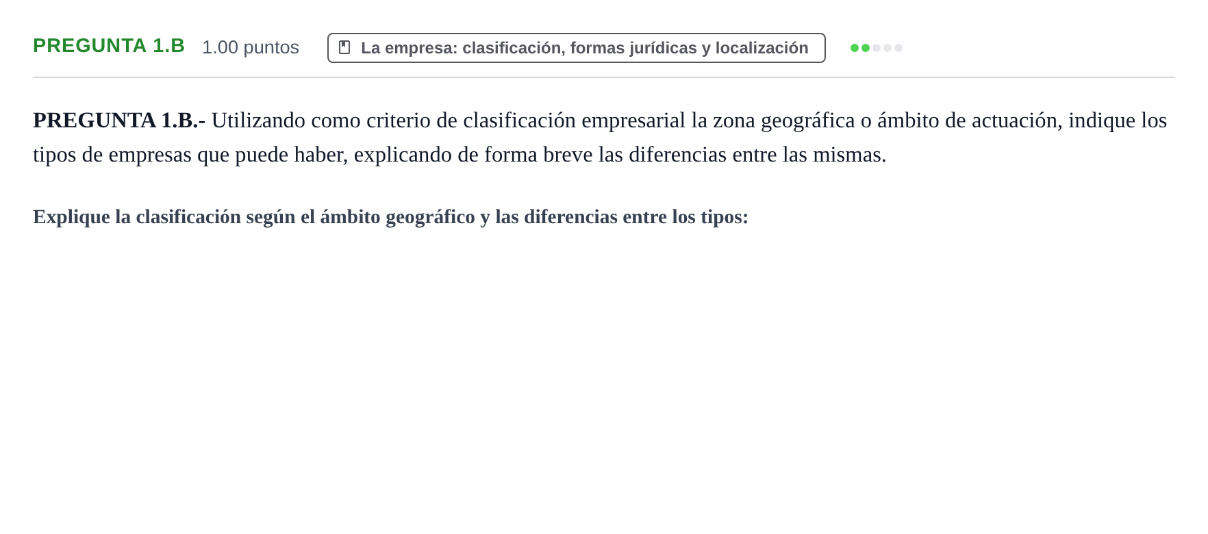 Enunciado: Pregunta 1.B · Empresa y Diseño de Modelos de Negocio PAU Asturias Ordinaria 2022
