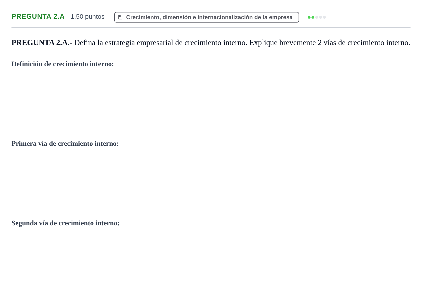 Enunciado: Pregunta 2.A · Empresa y Diseño de Modelos de Negocio PAU Asturias Ordinaria 2022