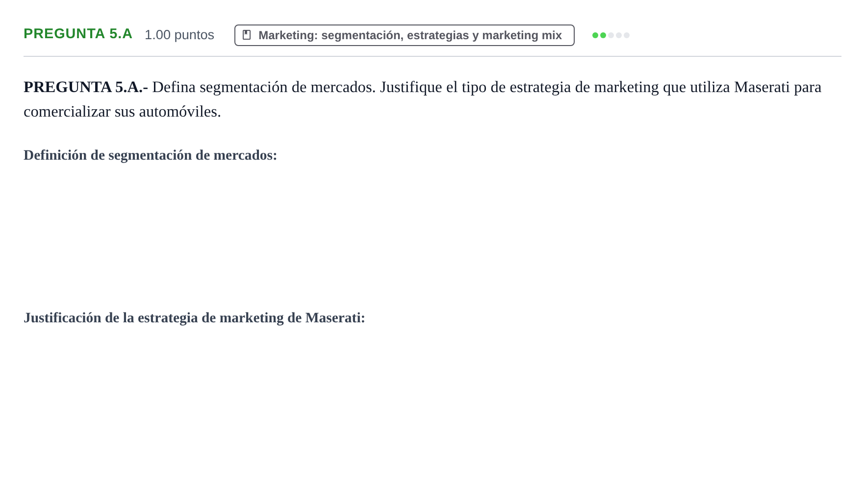 Enunciado: Pregunta 5.A · Empresa y Diseño de Modelos de Negocio PAU Asturias Ordinaria 2022