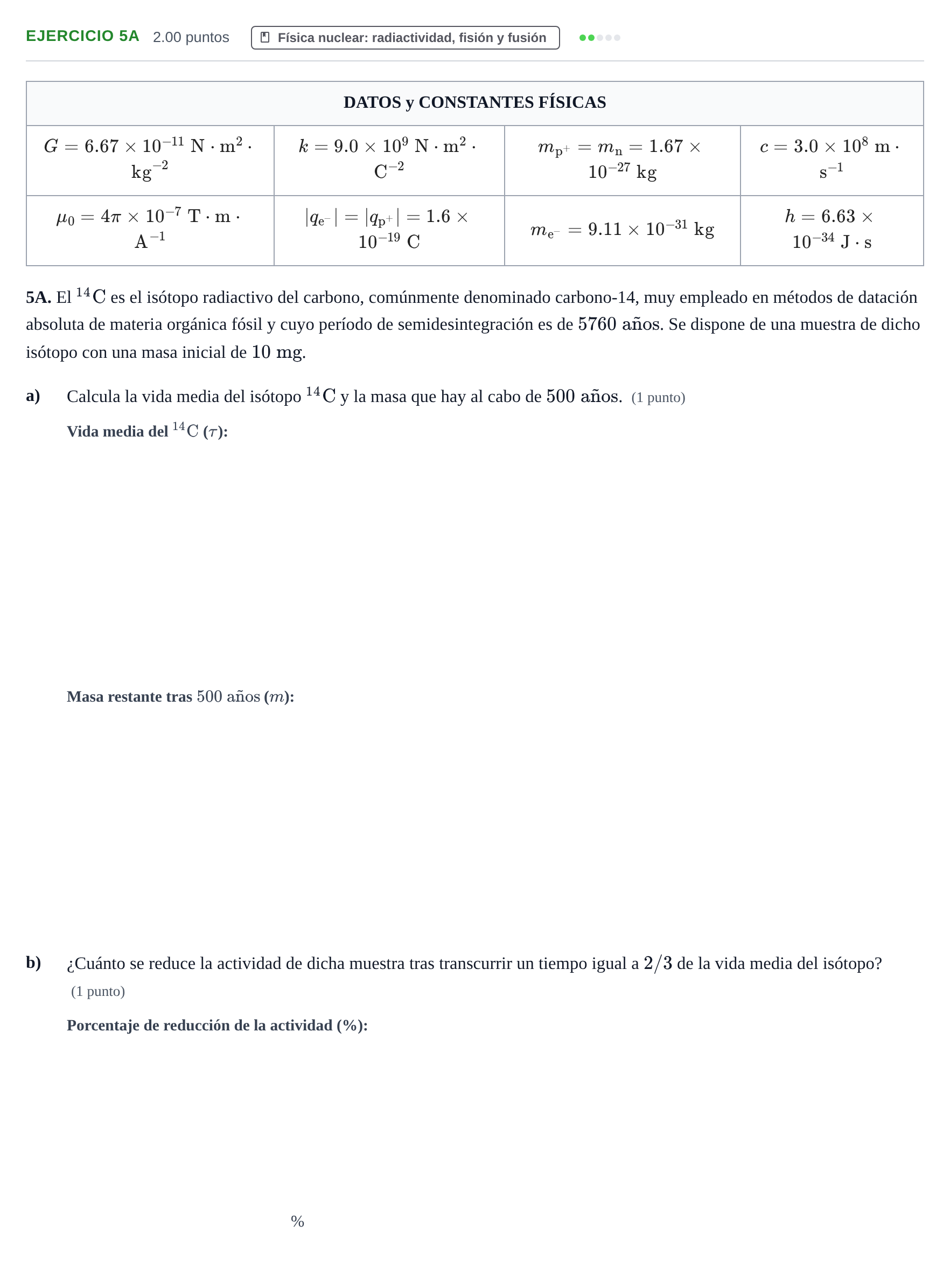 Enunciado: Ejercicio 5A · Física PAU Asturias Extraordinaria 2022