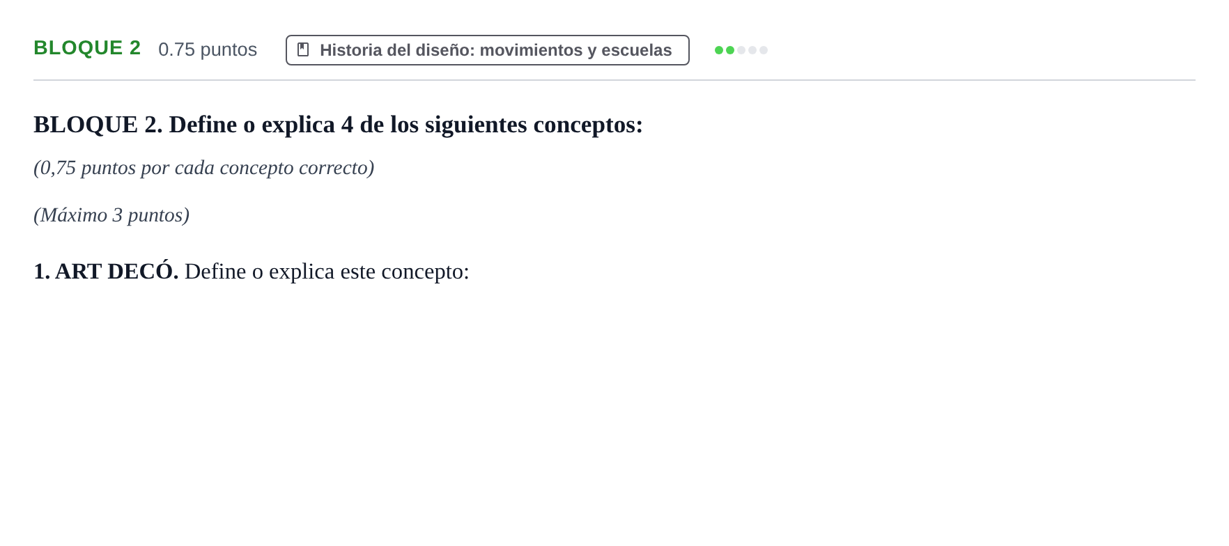 Enunciado: Bloque 2 - Historia del diseño · Diseño PAU Extremadura Ordinaria 2021