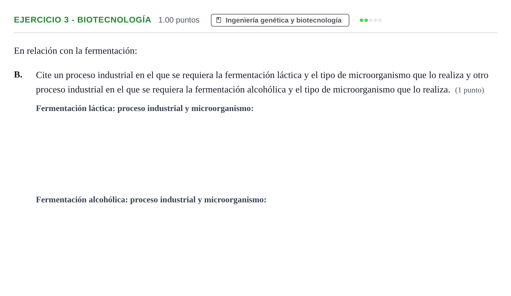 Enunciado: Ejercicio 3 - Biotecnología · Biología PAU Extremadura Ordinaria 2021