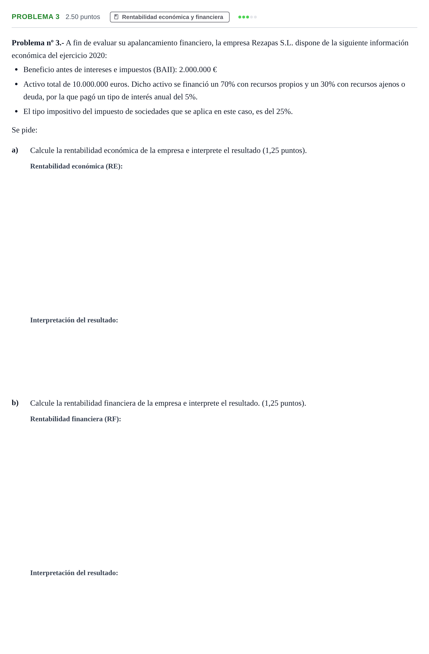 Enunciado: Problema 3 · Empresa y Diseño de Modelos de Negocio PAU Extremadura Ordinaria 2021