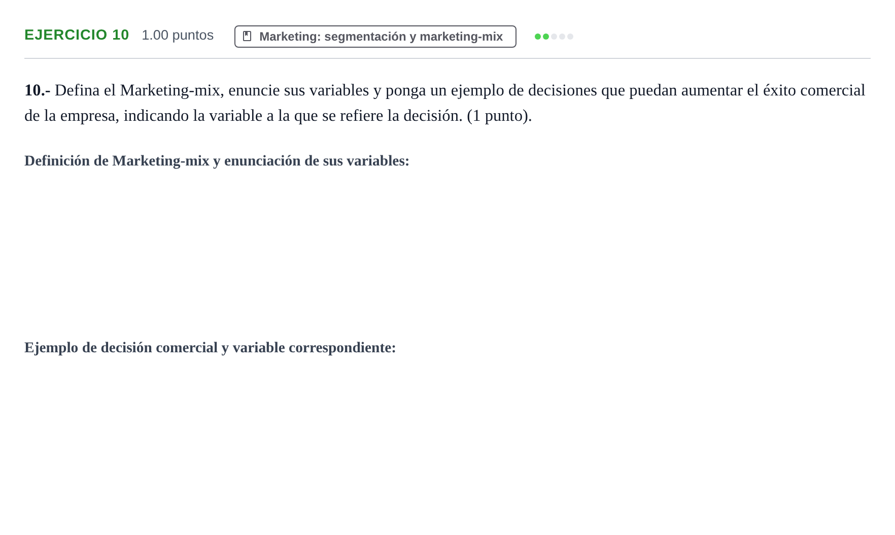 Enunciado: Problema 10 · Empresa y Diseño de Modelos de Negocio PAU Extremadura Ordinaria 2021