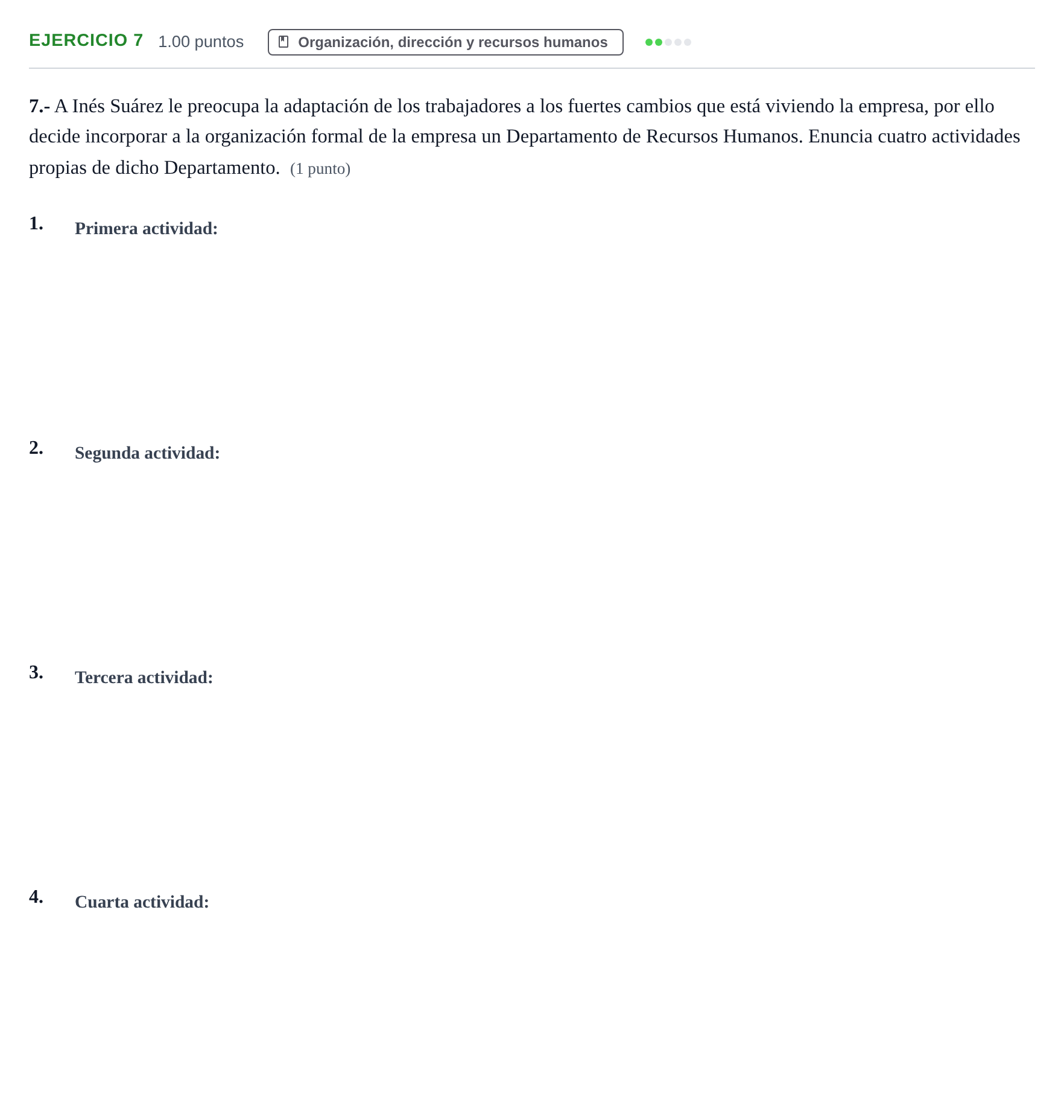 Enunciado: Problema 7 · Empresa y Diseño de Modelos de Negocio PAU Extremadura Ordinaria 2021