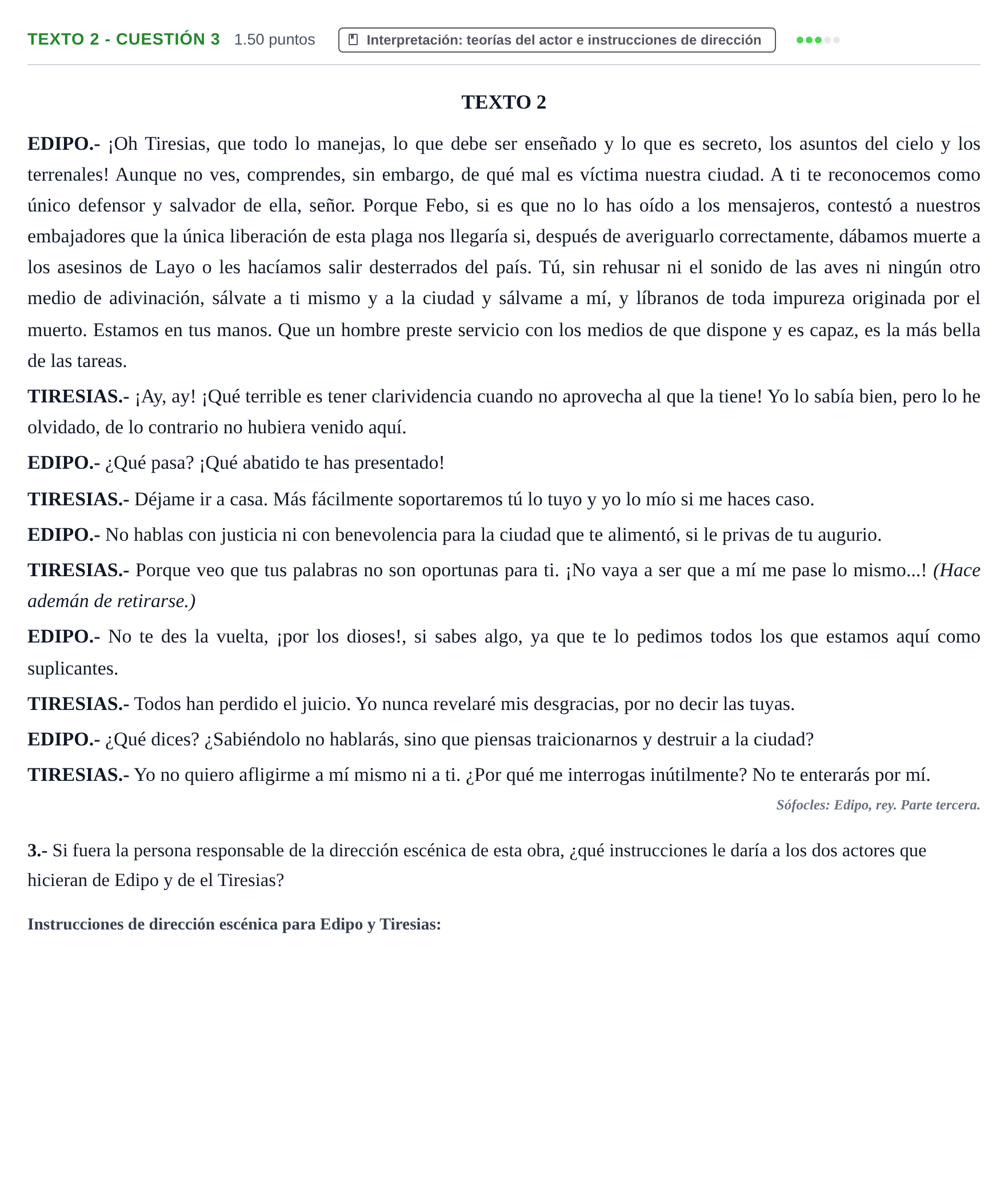 Enunciado: Ejercicio Texto 2 - Cuestión 3 · Artes Escénicas PAU Extremadura Ordinaria 2021