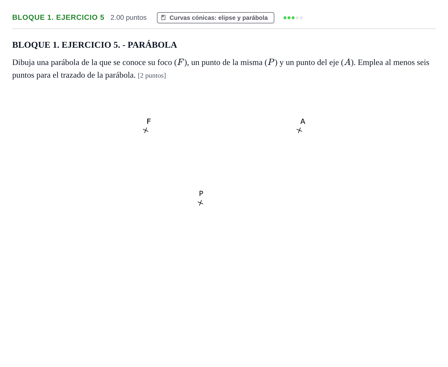 Enunciado: Bloque 1. Ejercicio 5 · Dibujo técnico II PAU Extremadura Ordinaria 2021