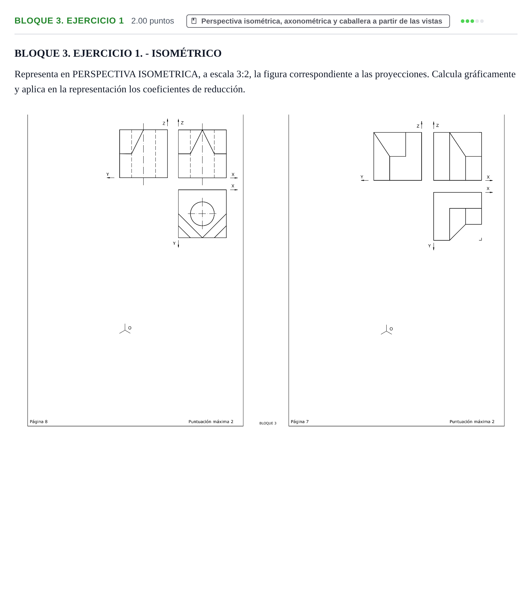 Enunciado: Bloque 3. Ejercicio 1 · Dibujo técnico II PAU Extremadura Ordinaria 2021