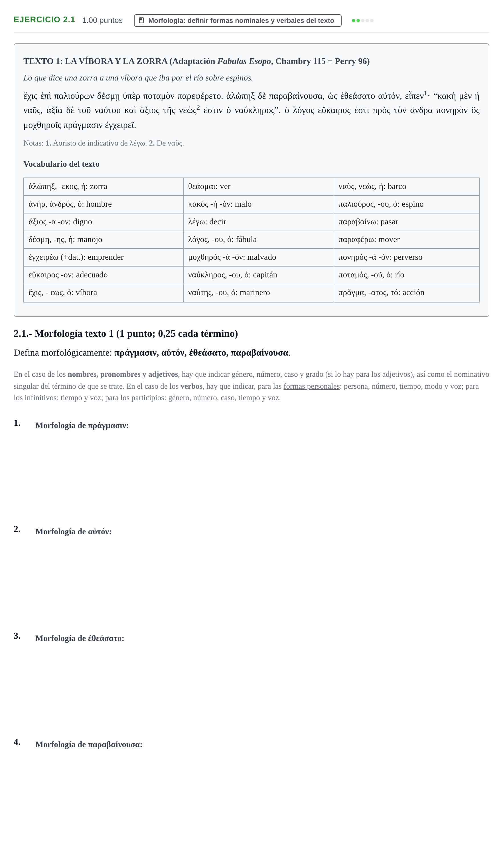 Enunciado: Ejercicio 2.1 · Griego II PAU Extremadura Ordinaria 2021