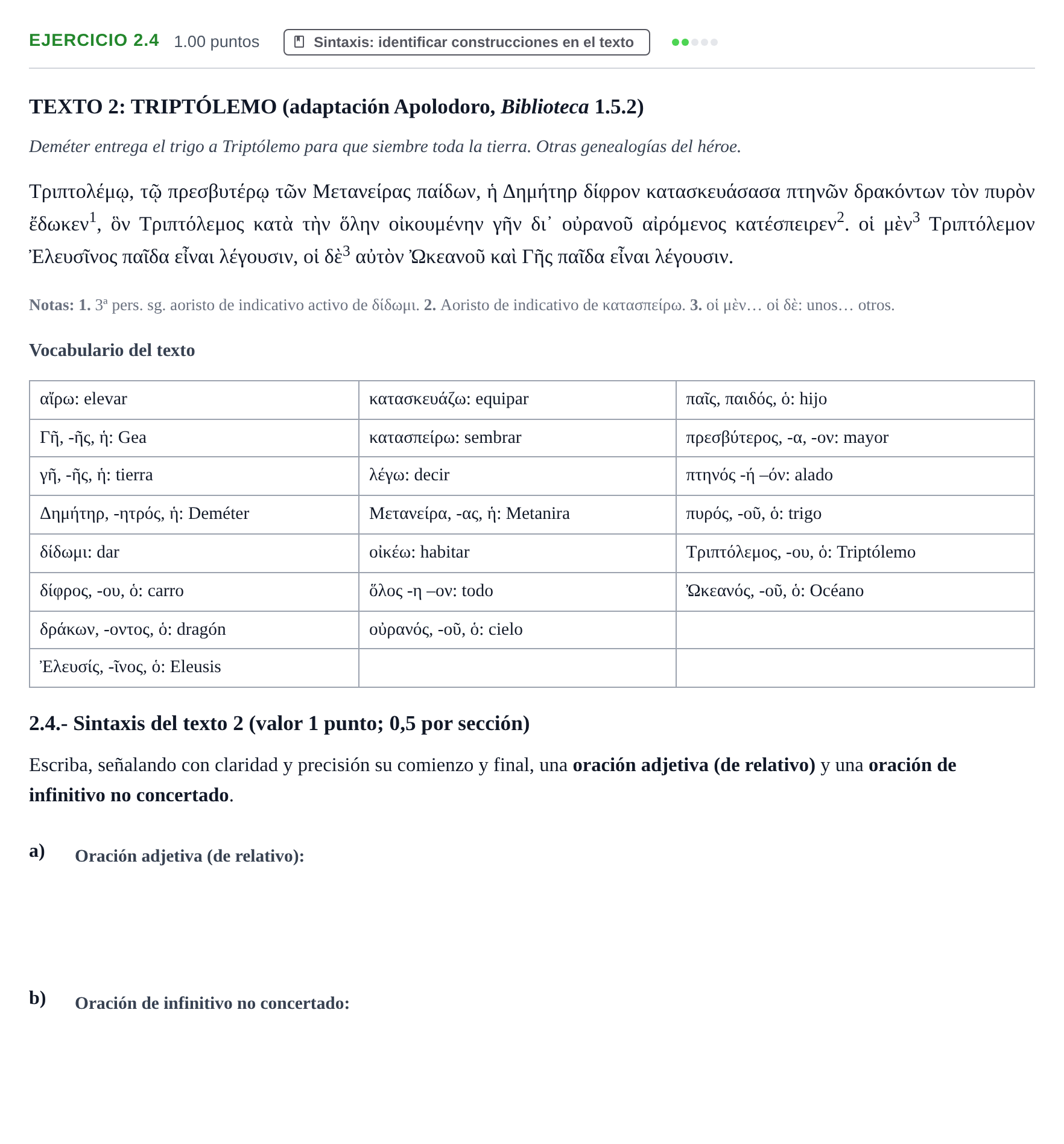 Enunciado: Ejercicio 2.4 · Griego II PAU Extremadura Ordinaria 2021