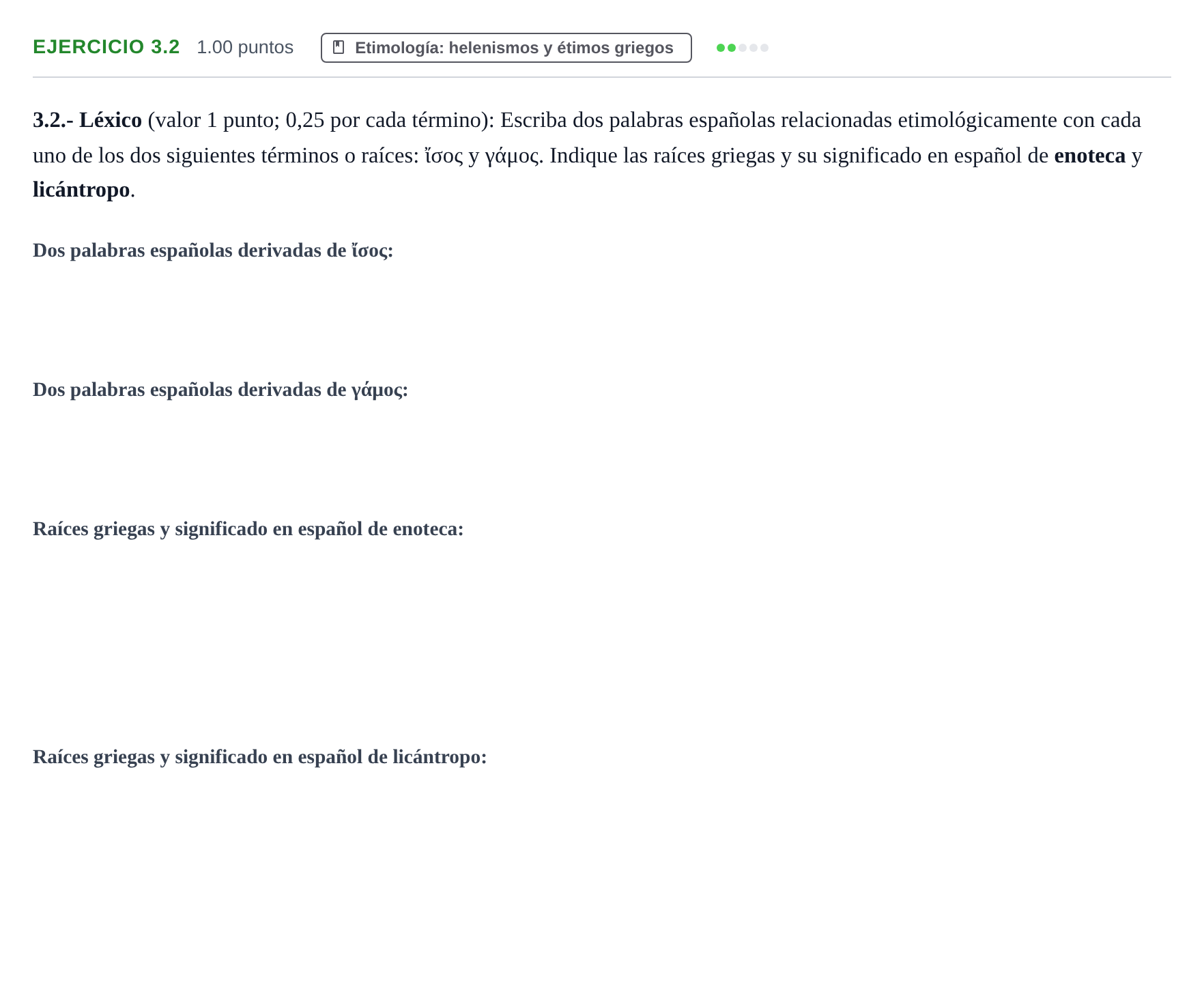 Enunciado: Ejercicio 3.2 · Griego II PAU Extremadura Ordinaria 2021