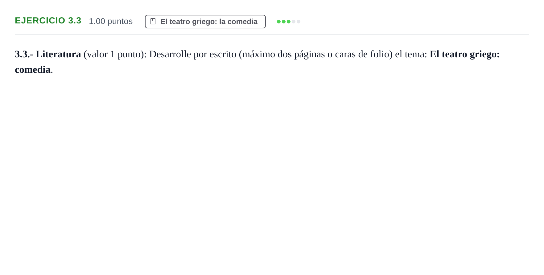 Enunciado: Ejercicio 3.3 · Griego II PAU Extremadura Ordinaria 2021