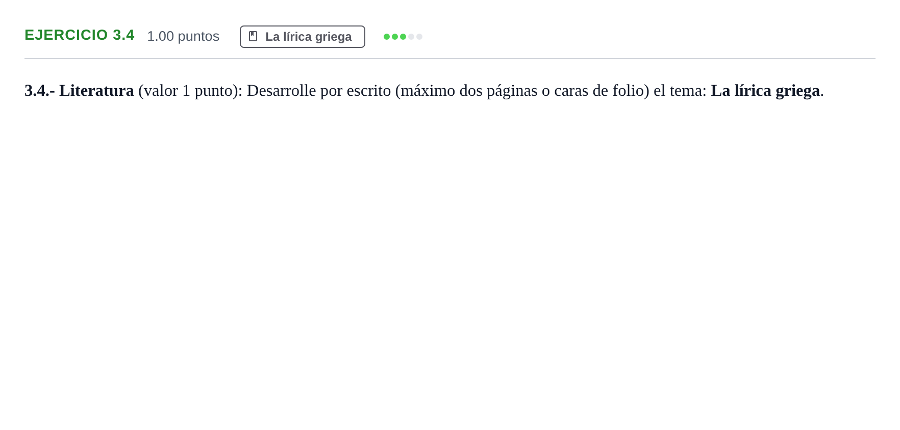 Enunciado: Ejercicio 3.4 · Griego II PAU Extremadura Ordinaria 2021