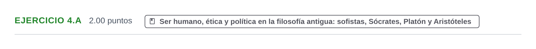 Enunciado: Ejercicio 4.a · Historia de la Filosofía PAU Extremadura Ordinaria 2021