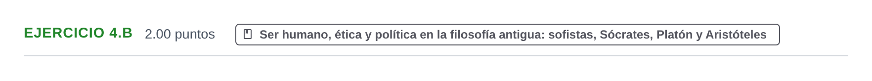 Enunciado: Ejercicio 4.b · Historia de la Filosofía PAU Extremadura Ordinaria 2021