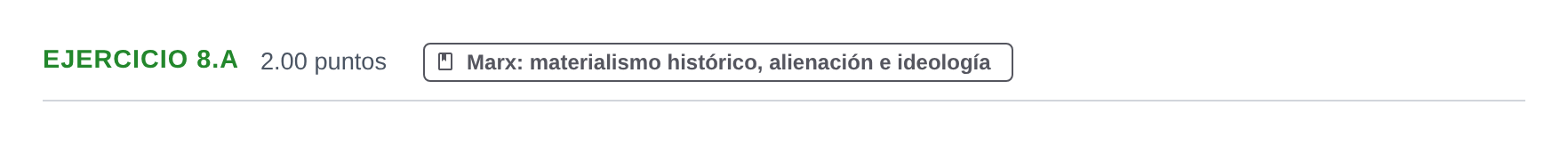 Enunciado: Ejercicio 8.a · Historia de la Filosofía PAU Extremadura Ordinaria 2021