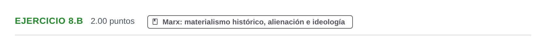 Enunciado: Ejercicio 8.b · Historia de la Filosofía PAU Extremadura Ordinaria 2021