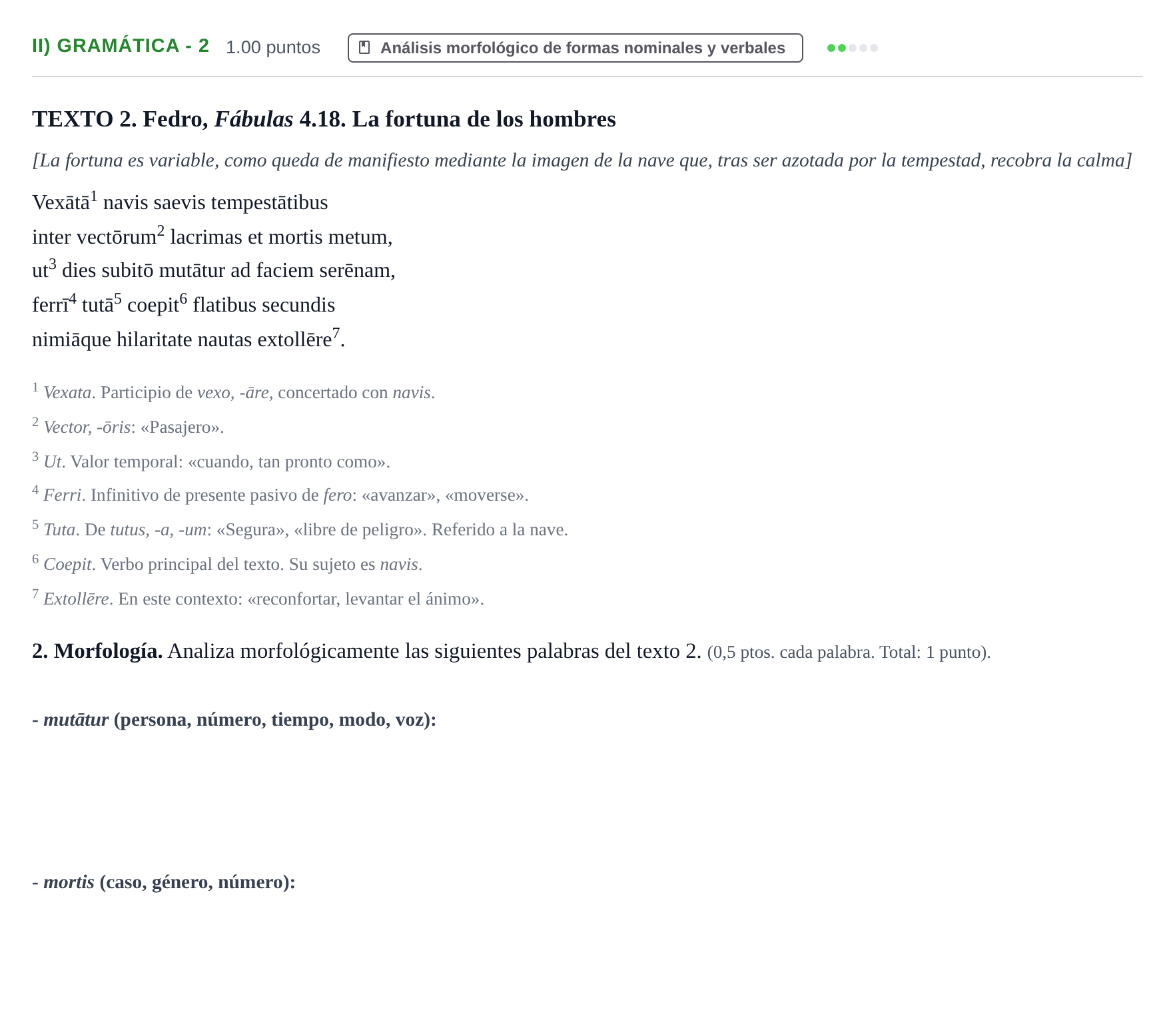Enunciado: Ejercicio II) Gramática - 2 · Latín II PAU Extremadura Ordinaria 2021