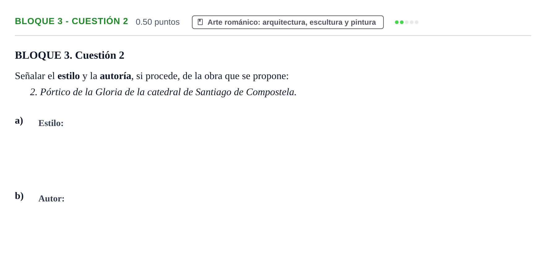 Enunciado: Bloque 3 - Cuestión 2 · Historia del Arte PAU Extremadura Ordinaria 2021