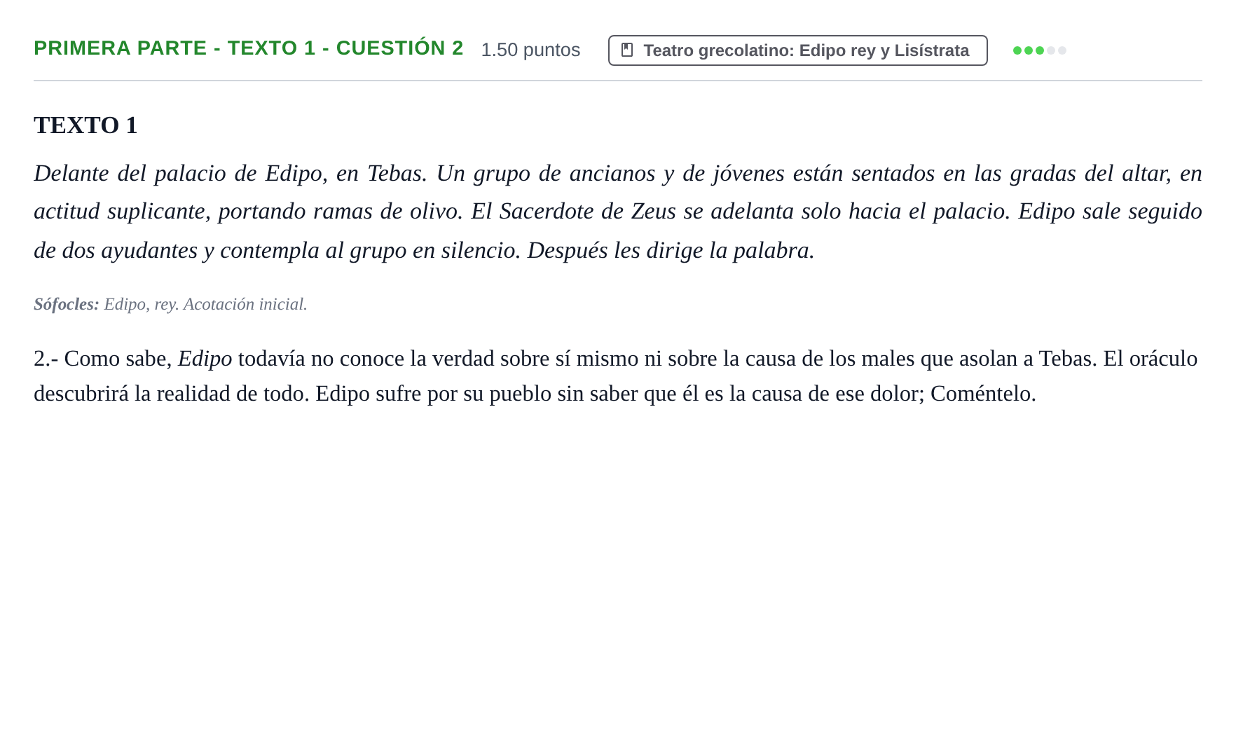 Enunciado: Ejercicio Primera parte - Texto 1 - Cuestión 2 · Artes Escénicas PAU Extremadura Extraordinaria 2021