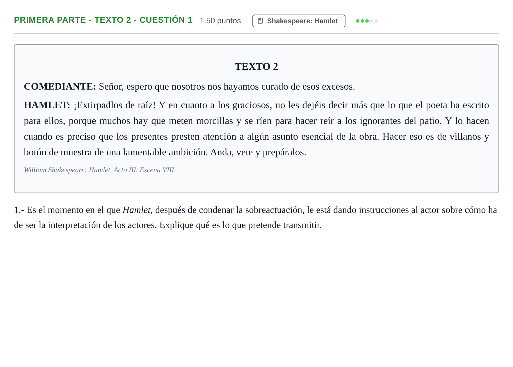Enunciado: Ejercicio Primera parte - Texto 2 - Cuestión 1 · Artes Escénicas PAU Extremadura Extraordinaria 2021