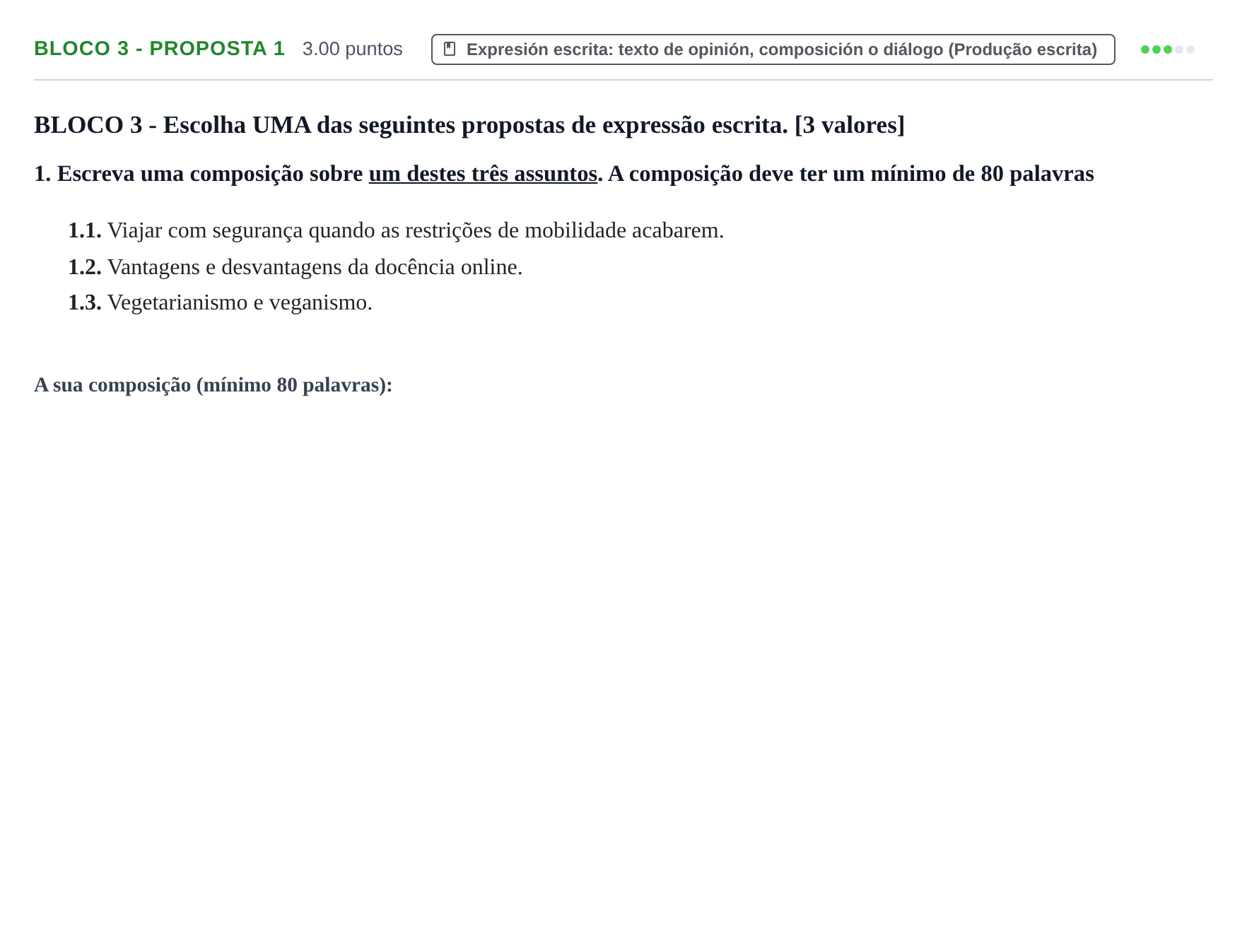 Enunciado: Ejercicio Bloco 3 - Proposta 1 · Portugués PAU Extremadura Ordinaria 2021