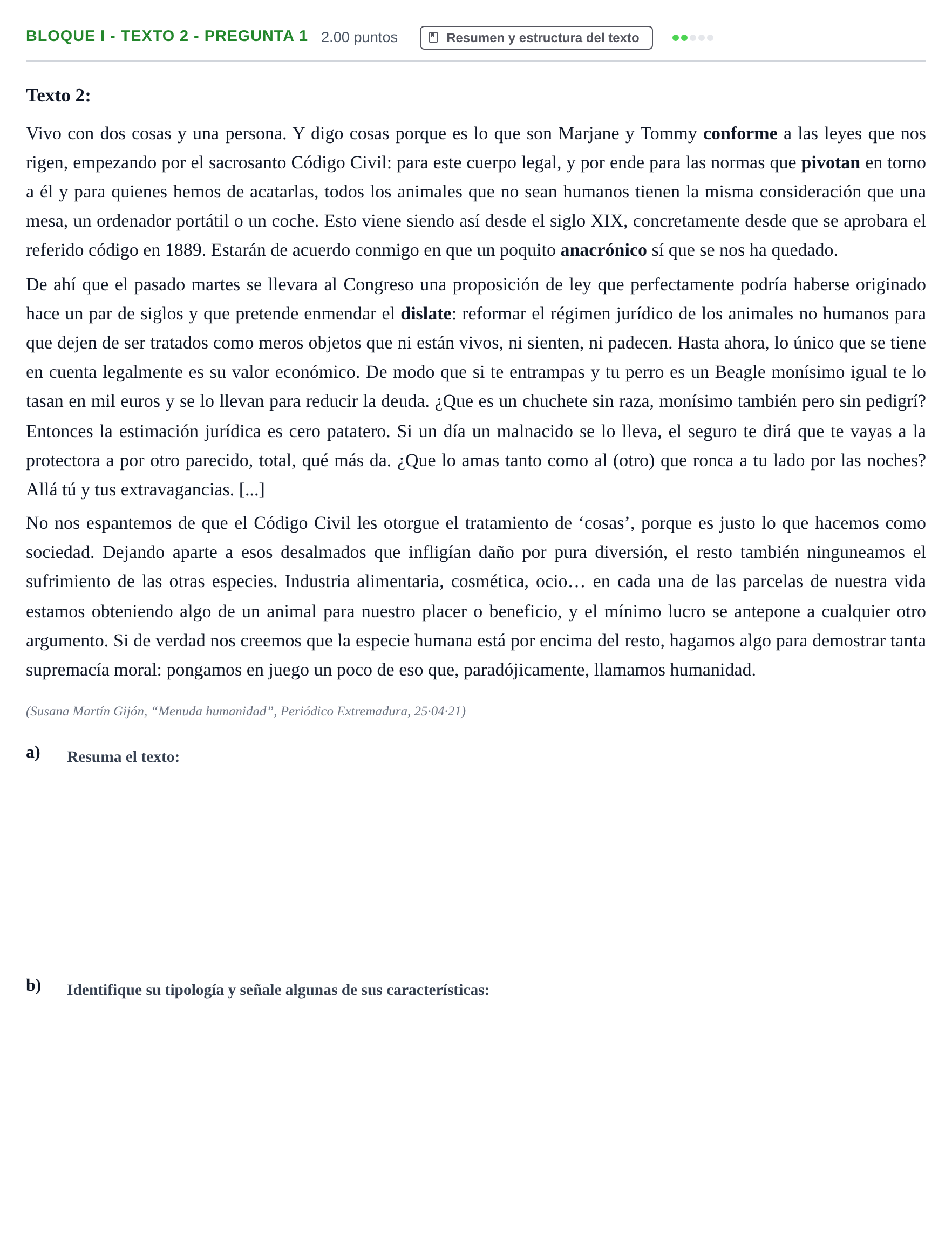 Enunciado: Bloque I - Texto 2 - Pregunta 1 · Lengua Castellana y Literatura II PAU Extremadura Extraordinaria 2021