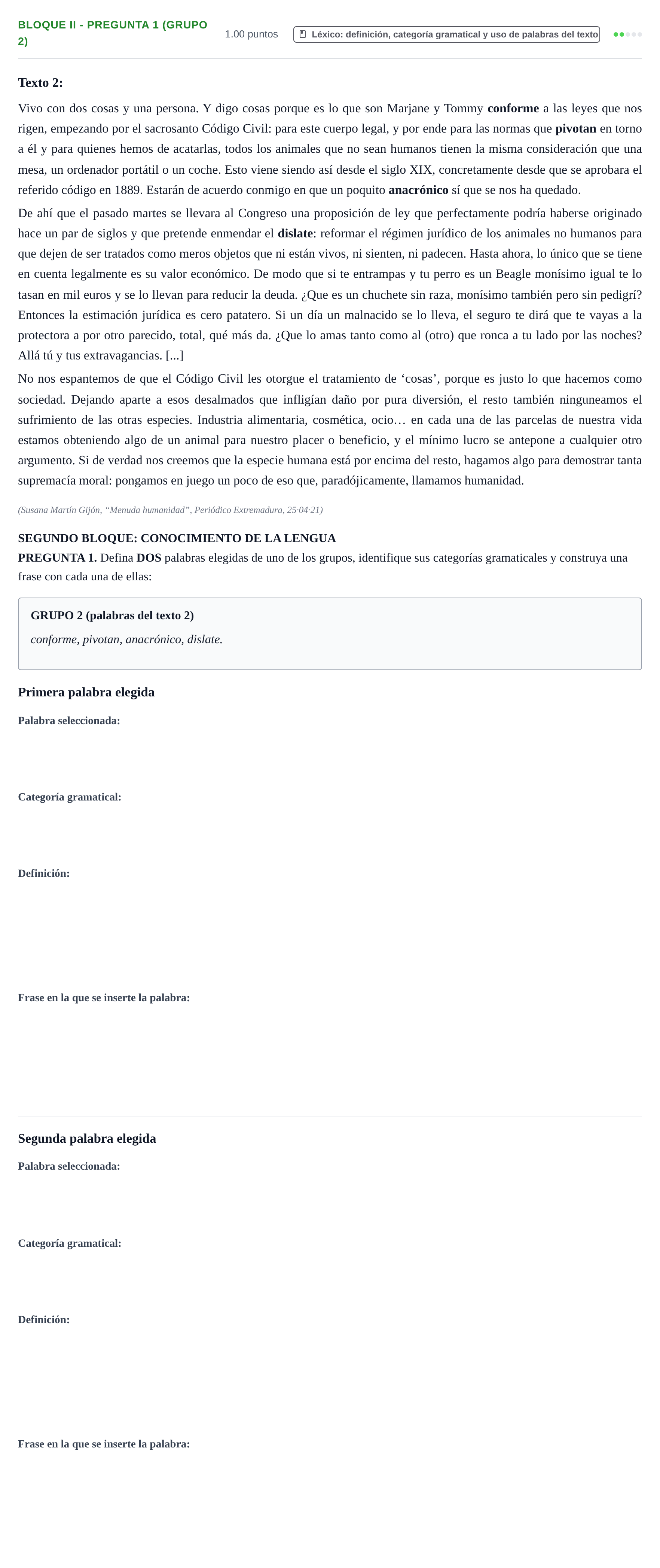Enunciado: Bloque II - Pregunta 1 (Grupo 2) · Lengua Castellana y Literatura II PAU Extremadura Extraordinaria 2021