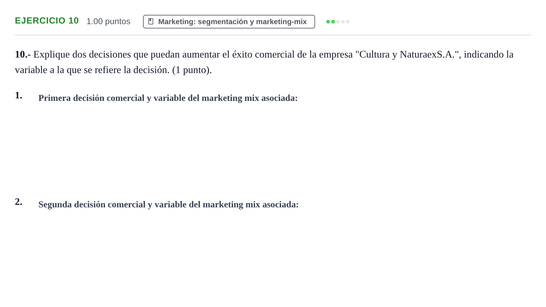 Enunciado: Problema 10 · Empresa y Diseño de Modelos de Negocio PAU Extremadura Extraordinaria 2021