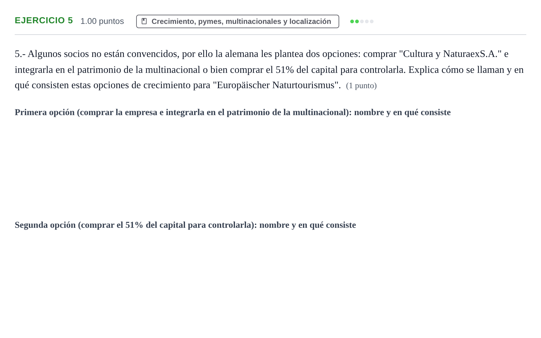 Enunciado: Problema 5 · Empresa y Diseño de Modelos de Negocio PAU Extremadura Extraordinaria 2021
