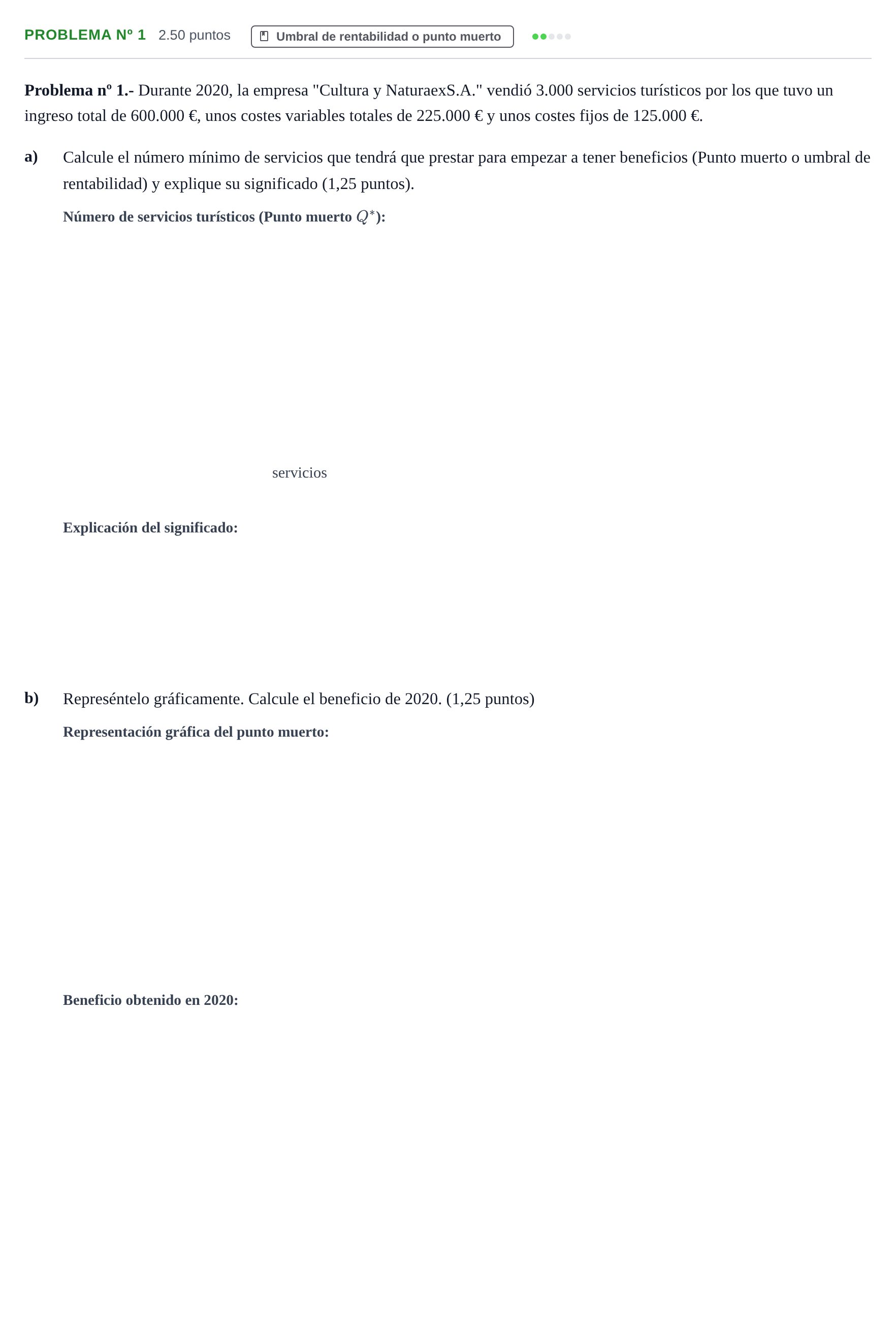 Enunciado: Problema nº 1 · Empresa y Diseño de Modelos de Negocio PAU Extremadura Extraordinaria 2021